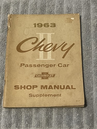 1963 chevy nova shop manual - nova,