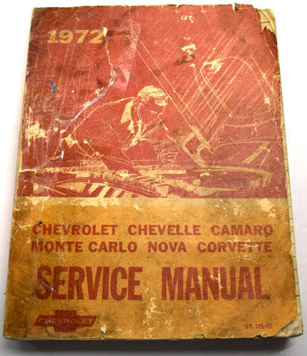 1972 chevrolet service manual - 1972,