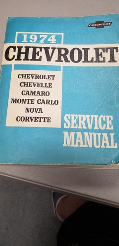 1974 chevrolet service manual - 1974,
